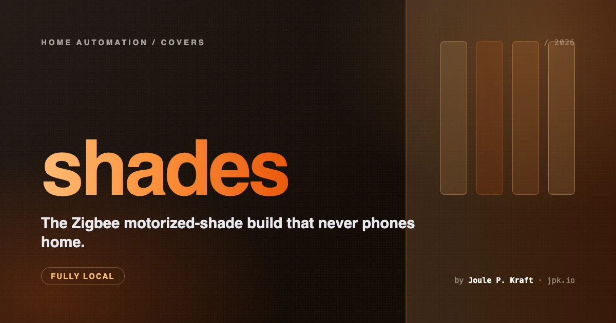 Local Motorized Shades in Home Assistant: The Zigbee Build That Never Phones Home