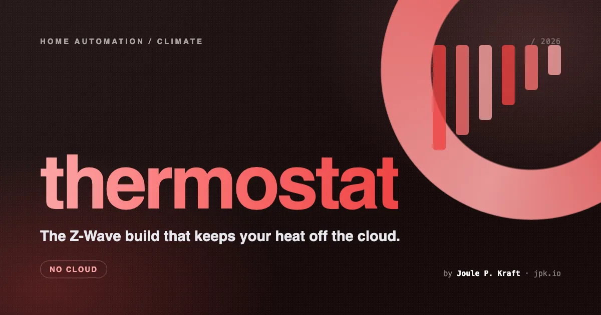 Local Thermostat Control in Home Assistant: The Z-Wave Build That Keeps Your Heat Off the Cloud