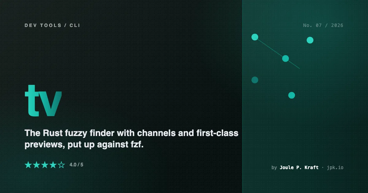 Television review: the Rust fuzzy finder trying to unseat fzf